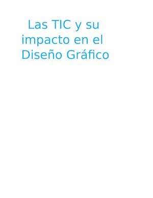 Las Tic Y Su Impacto En El Diseño Gráfico