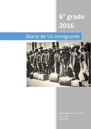 Diario De Un Inmigrante 6°grado 2016