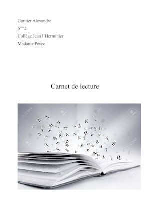 6e2carnet De lecture 6e2 Alexandre