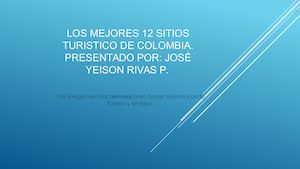 Los Mejores 12 Sitios Turistico De Colombia