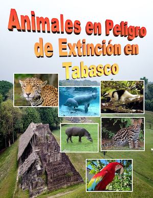 Revista Animales En Peligro Tabasco