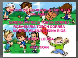 Juegos De La Infancia