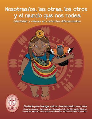 Módulo Nosotras/os, las otras, los otros  y el mundo que nos rodea (identidad y valores en contextos diferenciados)