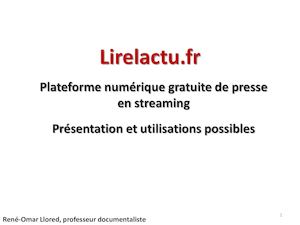 Lirelactu. Présentation et utilisations possibles