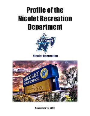 Nicolet Recreation Department 2016 Profile