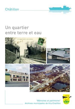 Châtillon - Un quartier entre terre et eau