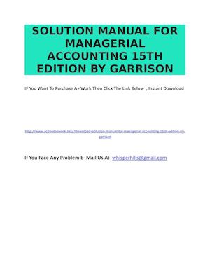 SOLUTION MANUAL FOR MANAGERIAL ACCOUNTING 15TH EDITION BY GARRISON