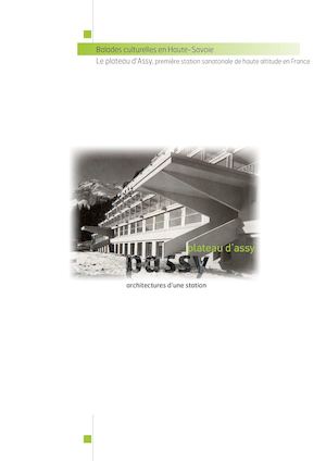 Architectures d'une station - Passy, plateau d'Assy