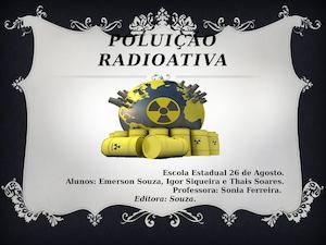 Poluição Radioativa