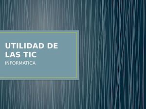 Utilidad De Las Tic