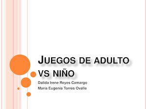 Juegos De Adulto Vs Niño