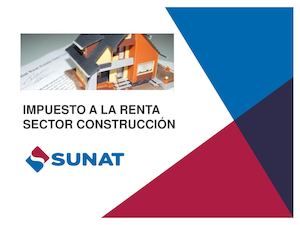 IMPUESTO A LA RENTA Sector Construccion