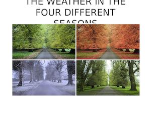 The Weather In The Four Different Seasons