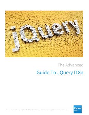 The Advanced Guide To Jquery I18n