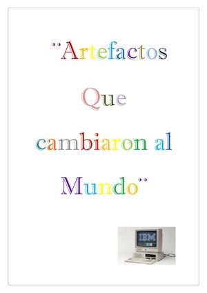 Artefactos Que Cambiaron Al Mundo