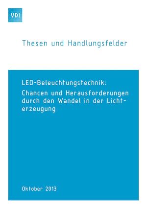 Thesen und Handlungsfelder Led Beleuchtungstechnik