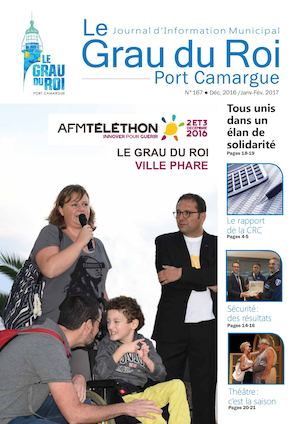 Journal d’Information Municipal Le Grau du Roi Port Camargue n°167 Déc 2016-Fév 2017