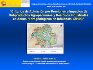 CRITERIOS DE ACTUACIÓN POR PRESIONES E IMPACTOS EN ZONAS_HIDROGEOLÓGICAS DE INFLUENCIA (ZHINA-ZHININ). CONGRESO HISPANO‐LUSO SOBRE LAS AGUAS SUBTERRÁNEAS EN EL SEGUNDO CICLO DE PLANIFICACIÓN HIDROLÓGICA. Madrid, 28-30 noviembre, 2016