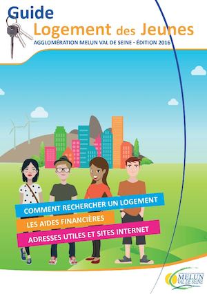 Guide logement des jeunes - Agglomération Melun Val de Seine (2016)