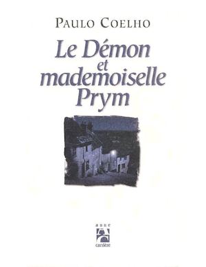 Paulo Coelho - Le Démon Et Mademoiselle Prym