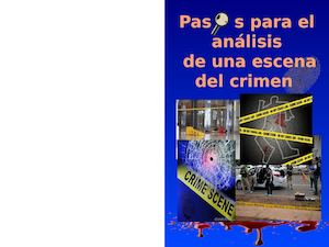 Pasos para el analisis de una escena del crimen