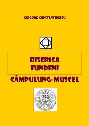 Biserica Fundeni Campulung Muscel