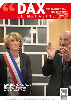 Dax Le Magazine n°47 déc./Janv. 2016