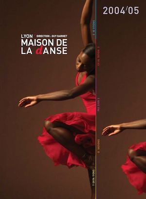 Maison de la Danse - Saison 2004-2005