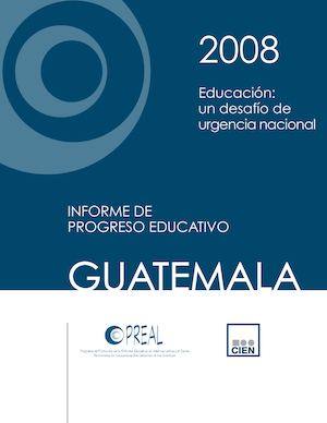 Informe De Progreso Educativo Guatemala 2008