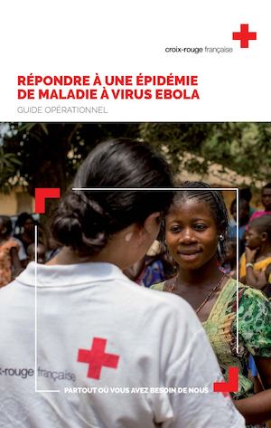 Guide opérationnel de lutte contre Ebola