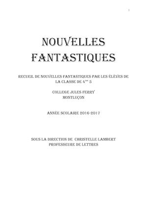 Nouvelles Fantastiques 2016 classe de 4e5