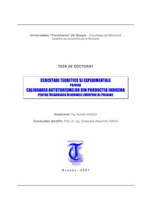 Aurică IVAȘCU - Cercetări teoretice și experimentale privind calibrarea autoturismelor din producția indigenă pentru încadrarea în normele europene de poluare. Teză de doctorat