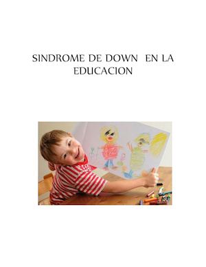 Síndrome De Down En La Educación