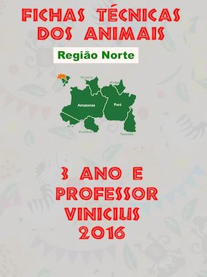 Ficha Técnica Animais Região Norte