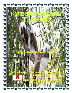 Primates Endèmicos De Colombia Cartilla 2016