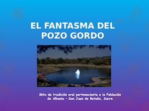El Fantasma Del Pozo Gordo