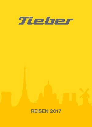 Tieber Reisen Katalog 2017