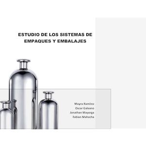 Estudio De Los Sistemas De Empaques Y Embalajes Final