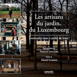 Les artisans du jardin du Luxembourg