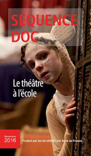 Séquence Doc Le théâtre à l'école