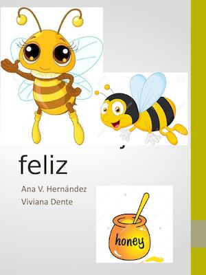 Una Abeja Feliz