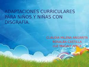 Adaptaciones Curriculares Para Niños Y Niñas Con Disgrafía