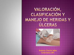 02 Valoracion Clasificacion Manejo Heridas