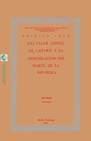 Baltazar López De Castro Y La Despoblación Del Norte De La Española