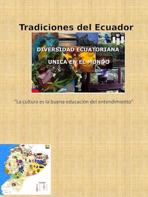 Tradiciones Del Ecuador