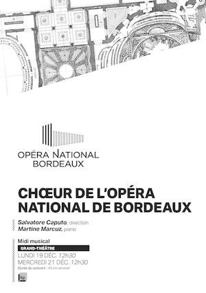 Programme Midi Musical - Chœur de l'Opéra National de Bordeaux