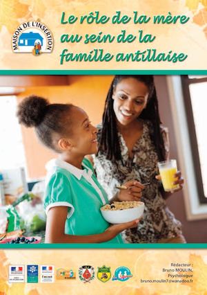 Le Rôle De La Mère Au Sein De La Famille Antillaise