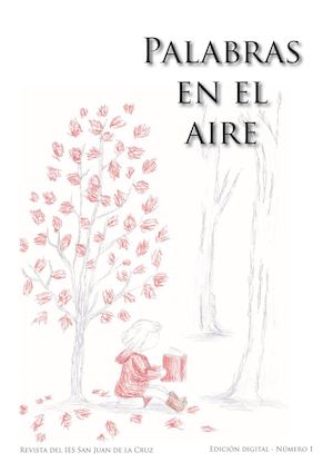 Revista Digital IES San Juan de la Cruz. Número 1