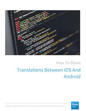 How To Share Translations Between IOS And Android