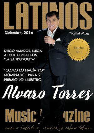 Latinos Music Magazine  Alvaro Torres